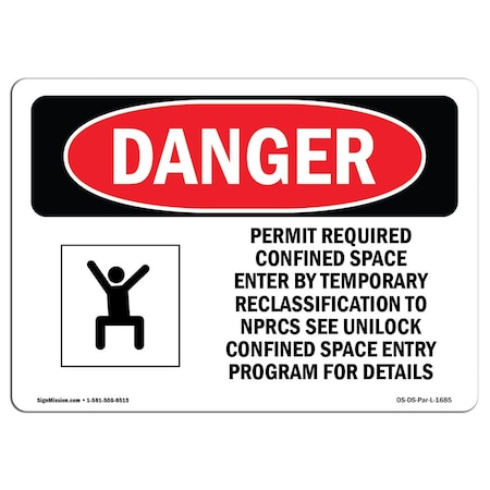 Signmission OSHA Danger Sign, Permit Required Confined Space, 14in X 10in Decal, 14" W, 10" H, Landscape OS-DS-D-1014-L-1685